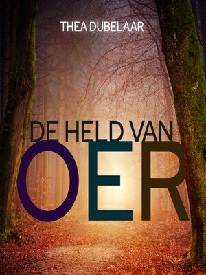 cover image of De held van Oer: Deel 1